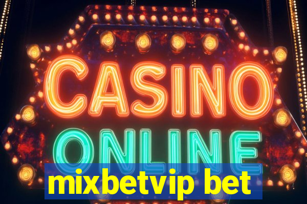 mixbetvip bet